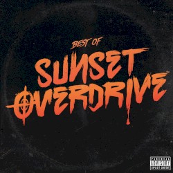 Best of Sunset Overdrive