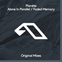 Alone in Parallel / Faded Memory