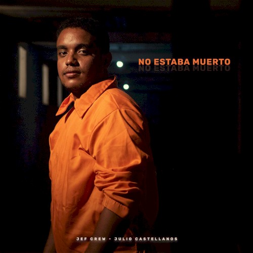 No estaba muerto