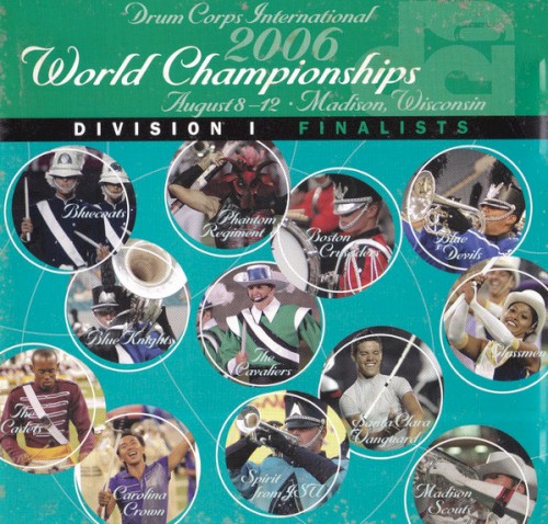2006 Drum Corps International World Championships