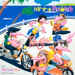 彼女はPinkish / Pink Crows Show