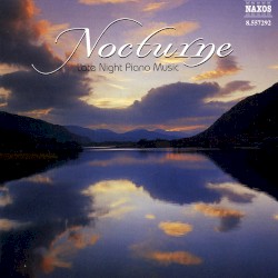 Nocturne - Late Night Piano Music
