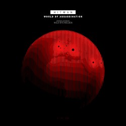 HITMAN World of Assassination (Original Score)