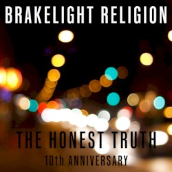 The Honest Truth: 10th Anniversary