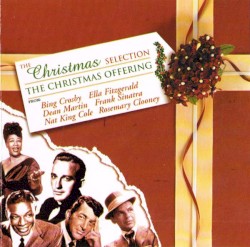 The Christmas Selection: The Christmas Offering