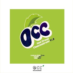 Not From Concentrate, Vol. 1