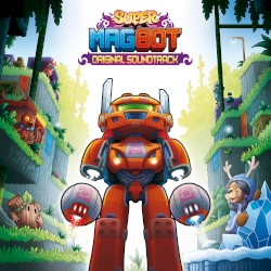 SUPER MAGBOT: Original Soundtrack