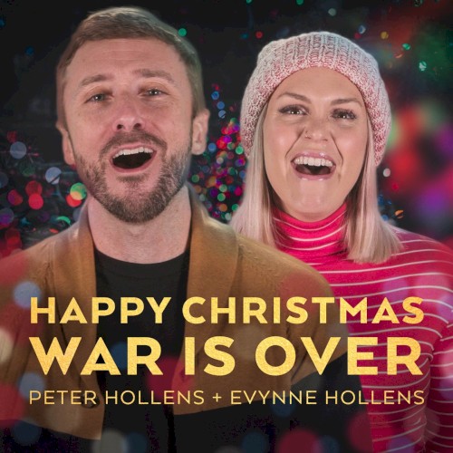 Happy Christmas, War Is Over