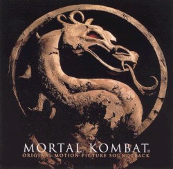 Mortal Kombat: Original Motion Picture Soundtrack