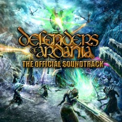 Defenders of Ardania: The Official Soundtrack