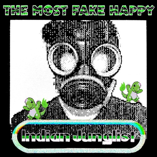The Most Fake Happy