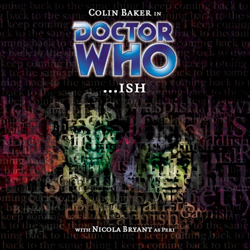 Doctor Who: ...ish