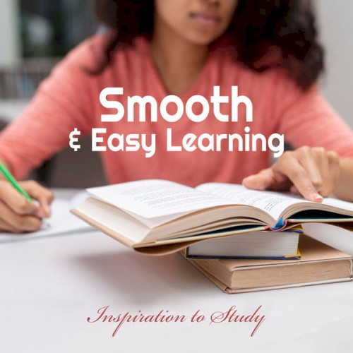 Smooth & Easy Learning - Inspiration to Study