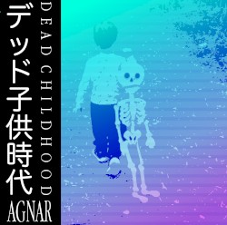 DEAD CHILDHOOD