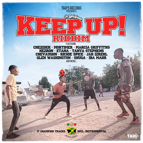 Keep Up Riddim