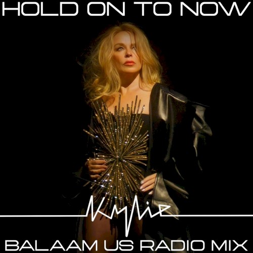 Hold On To Now (Balaam US Radio Mix)