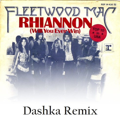 Rhiannon (Dashka remix)