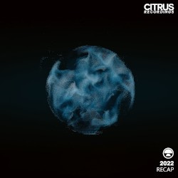 Citrus Recap 2022