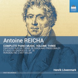 Reicha: Complete Piano Music, Vol. 3