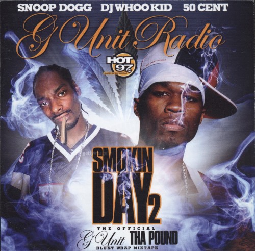 G‐Unit Radio: Smokin’ Day 2