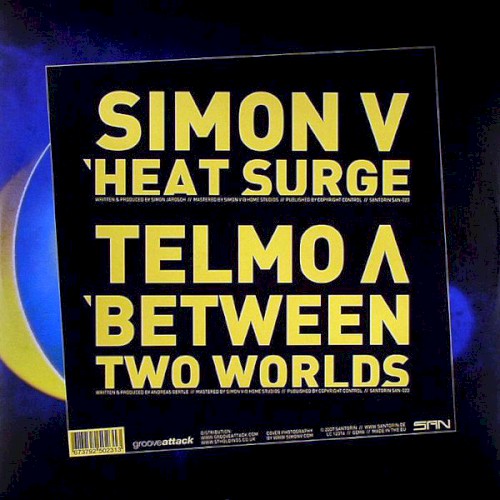 Heat Surge / Between Two Worlds