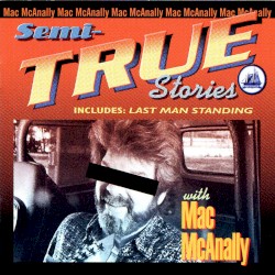 Semi‐True Stories