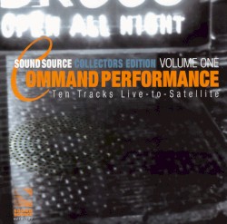 Command Performance: Sound Source Collectors Edition, Volume One