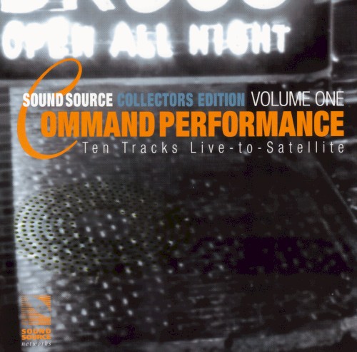 Command Performance: Sound Source Collectors Edition, Volume One
