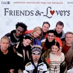 Friends & Lovers