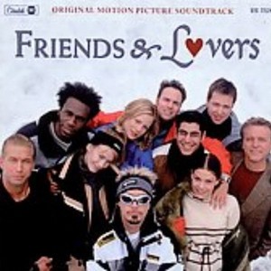 Friends & Lovers