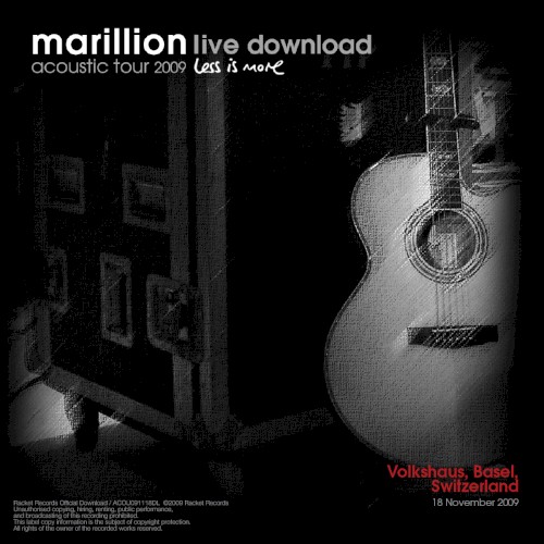 Acoustic Tour 2009: Volkshaus, Basel, Switzerland. 18 November 2009
