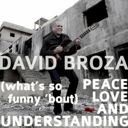 (What’s So Funny ’bout) Peace, Love and Understanding