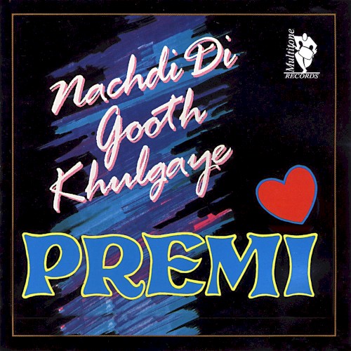 Nachdi Di Gooth Khulgaye