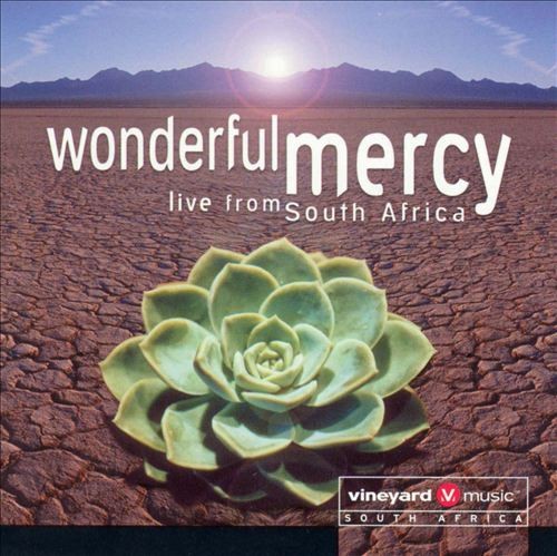Wonderful Mercy (Live From South Africa)