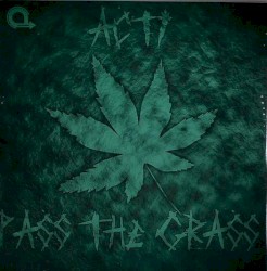 Pass The Grass