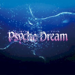 Psycho Dream
