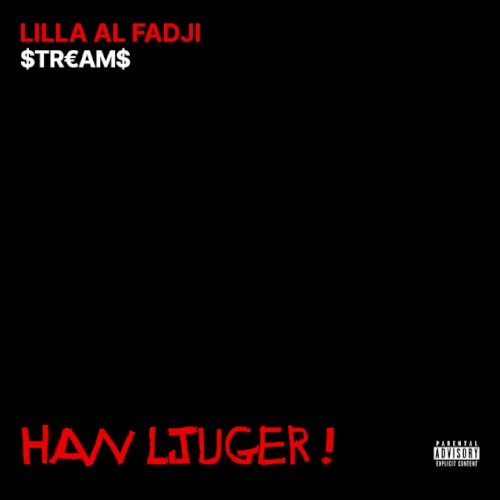 HAN LJUGER!