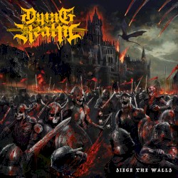Siege the Walls
