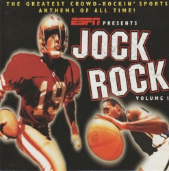 ESPN Presents: Jock Rock, Volume 1