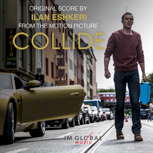 Collide: Original Score From the Motion Picture