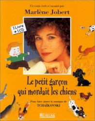 Le petit garçon qui mordait les chiens : Pour faire aimer la musique de Tchaïkovski