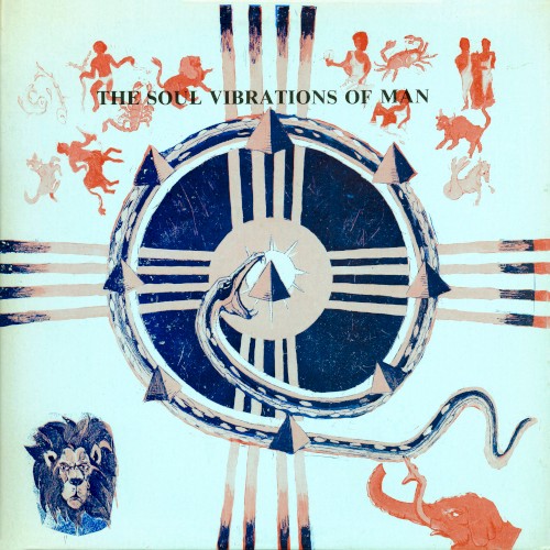 The Soul Vibrations of Man
