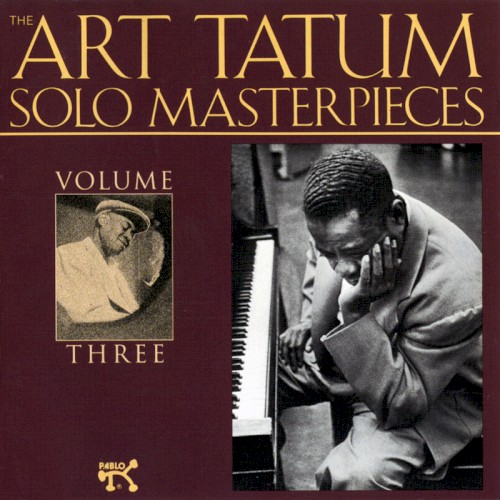 The Art Tatum Solo Masterpieces, Volume 3