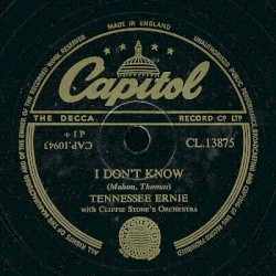 I Don’t Know
