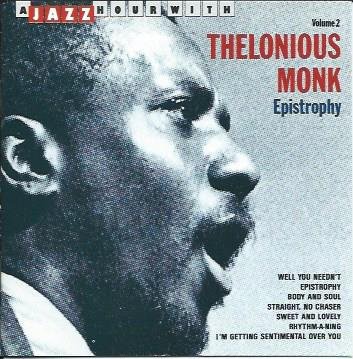 A Jazz Hour With Thelonious Monk, Volume 2: Epistrophy