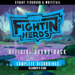 Them’s Fightin’ Herds (Complete Recordings – Oleander’s Stage)