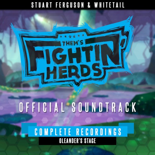 Them’s Fightin’ Herds (Complete Recordings – Oleander’s Stage)