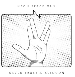 Never Trust a Klingon