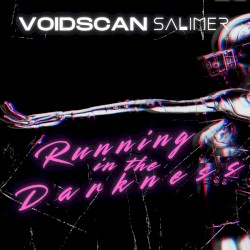 Running in the Darkness