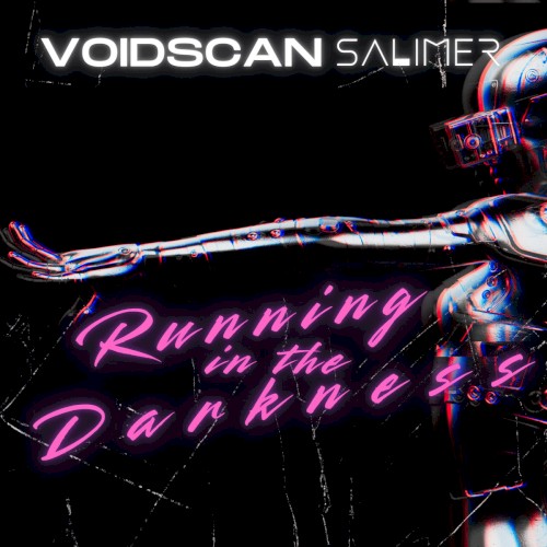 Running in the Darkness